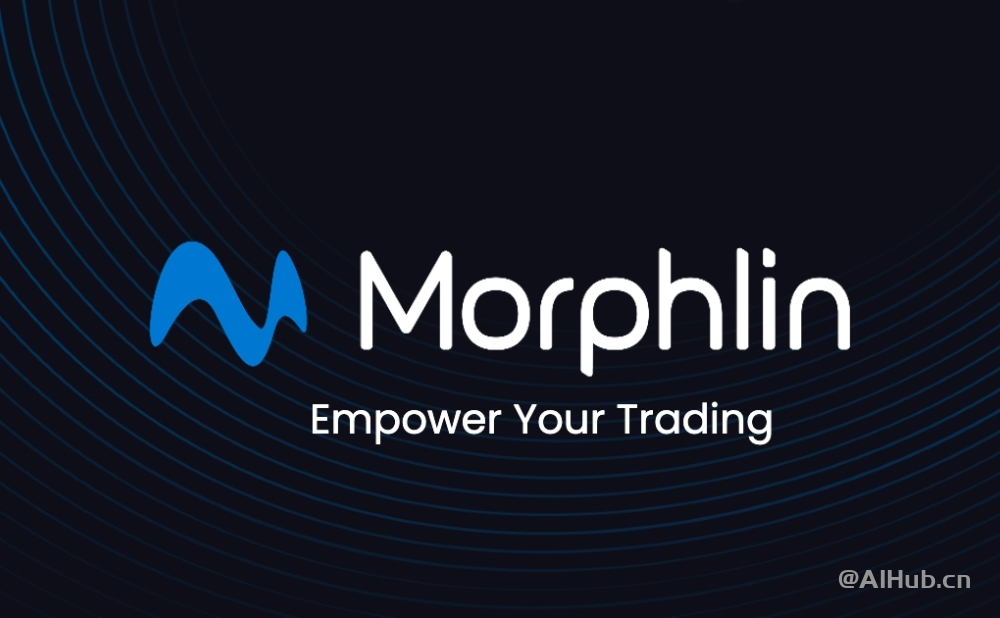 Morphlin：你的AI理财助理