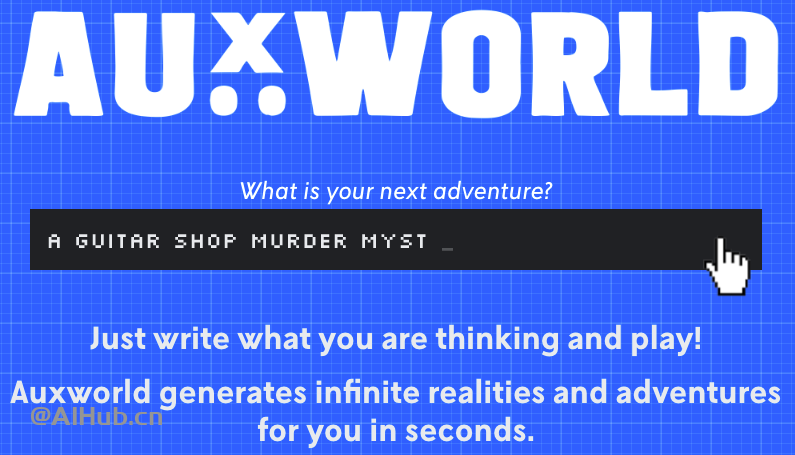 AuxWorld：AI驱动的游戏创建平台