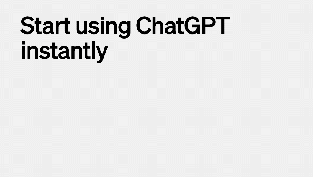 重磅！ChatGPT今天起无需注册就能使用了