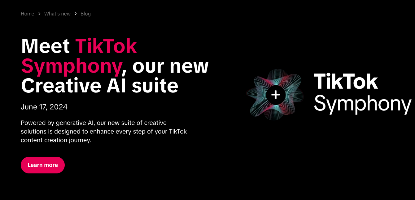 TikTok推出生成式AI内容工具套件Symphony
