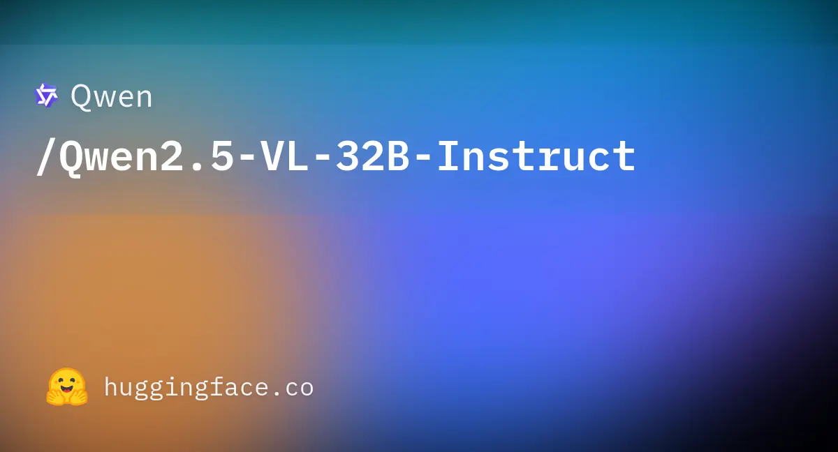 Qwen2.5-VL-32B-Instruct
